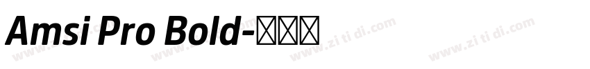 Amsi Pro Bold字体转换